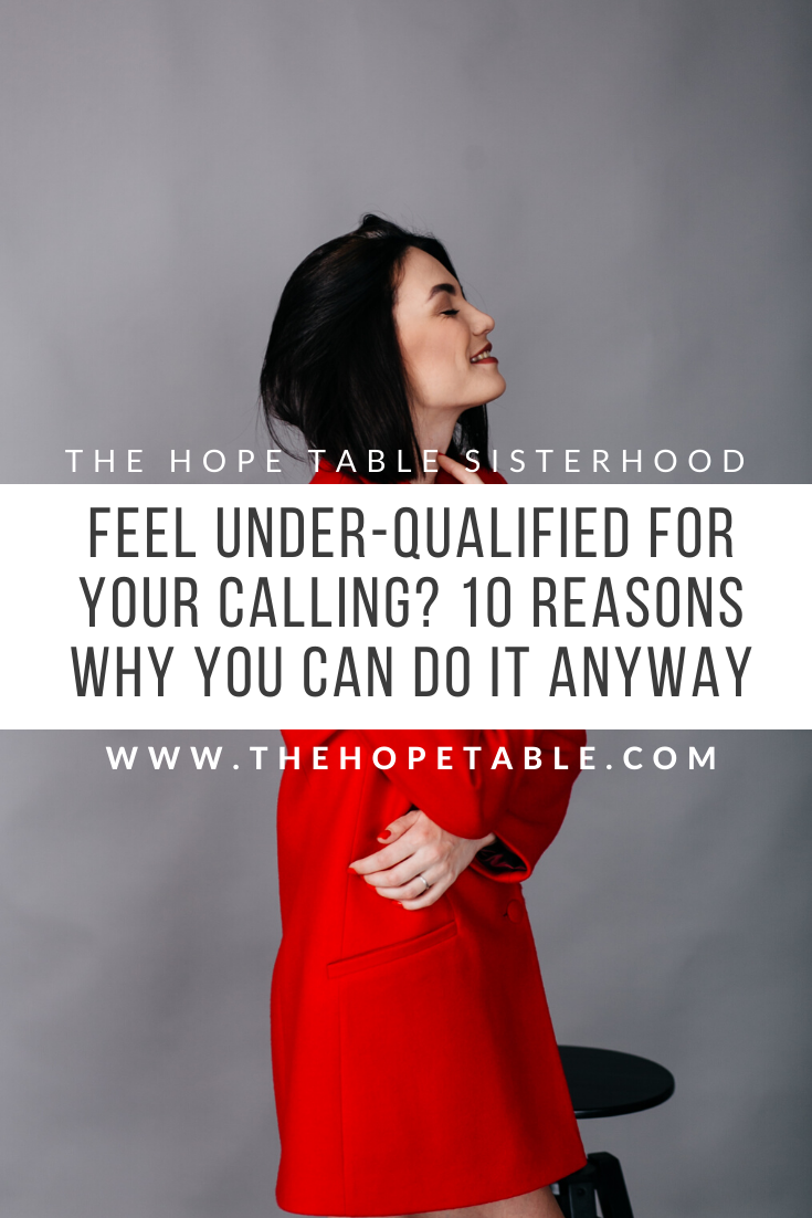 PIN FEELING UNER-QUALIFIED FOR YOUR GOD-GIVEN PURPOSE DO IT ANYWAY