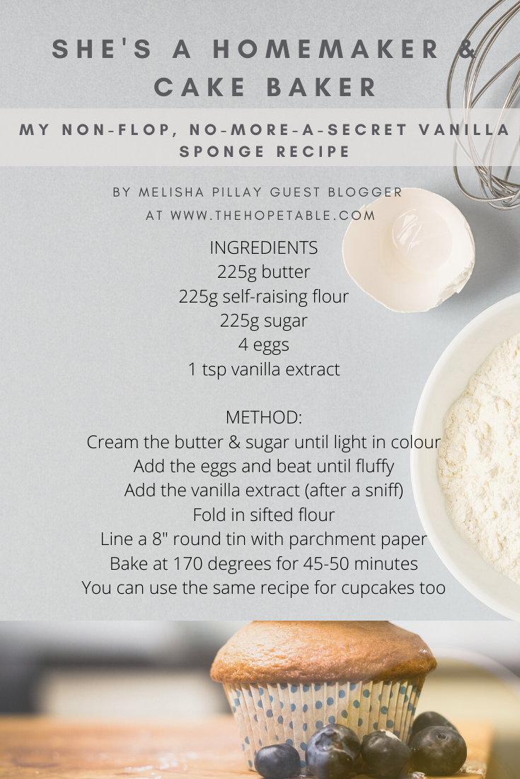 Pinterest simple sponge cake recipe by Melisha Pillay at The Hope Table a Blog for Christian women by Christian Women. Blog post of the proverbs 31 woman being a home maker. Founded by Shovorne Adams